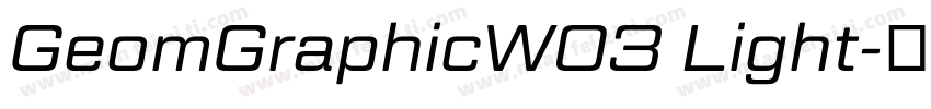 GeomGraphicW03 Light字体转换
